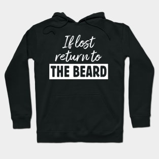 If Lost Return To The Beard I Am The Beard Couple Matching Hoodie